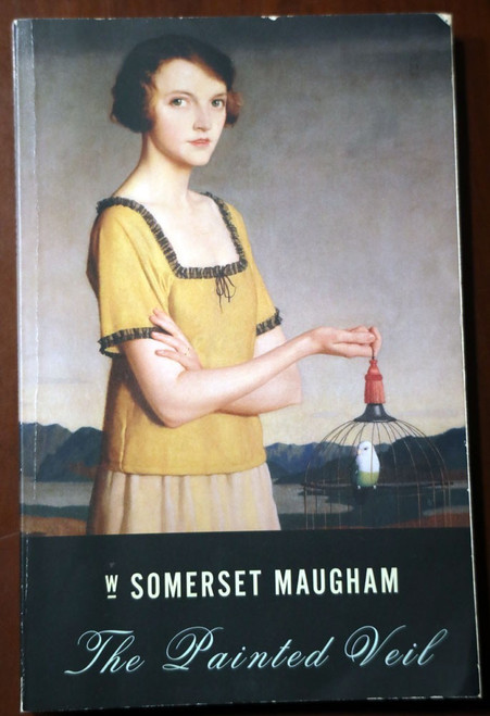 The Painted Veil by W. Somerset Maugham (2004) Vintage International Edition TPB