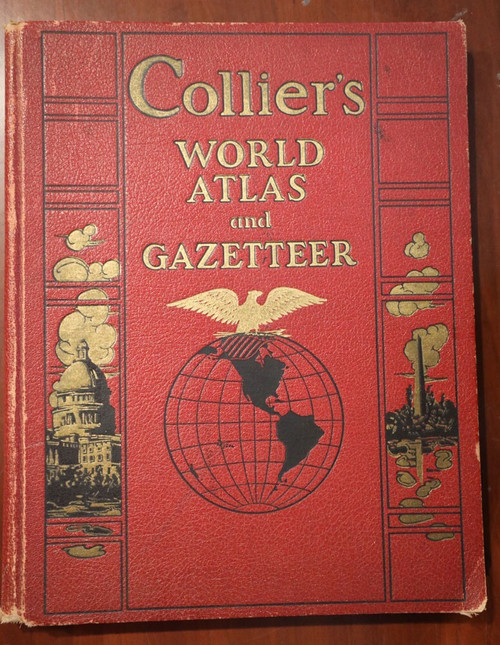 Collier's World Atlas and Gazatteer 1937 Illustrated Color / Black & White Maps