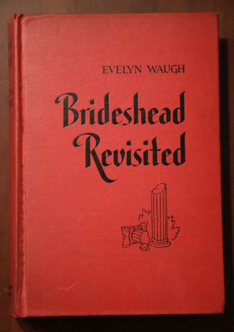 Brideshead Revisited by Evelyn Waugh 1945 HC Little Brown & Company Vintage Book