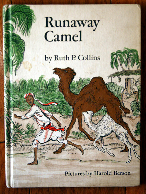 Runaway Camel by Ruth P. Collins 1968 Vintage Weekly Reader - Harold Berson Pics