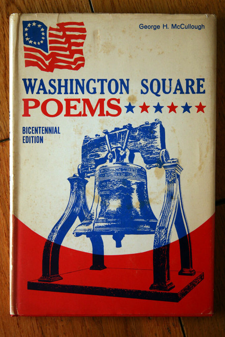 Washington Square Poems by George H. McCullough SIGNED 1st First Edition HC/DJ