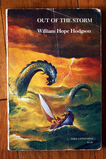 OUT OF THE STORM by William Hope Hodgon 1980 First Centaur Books Edition Sci-Fi