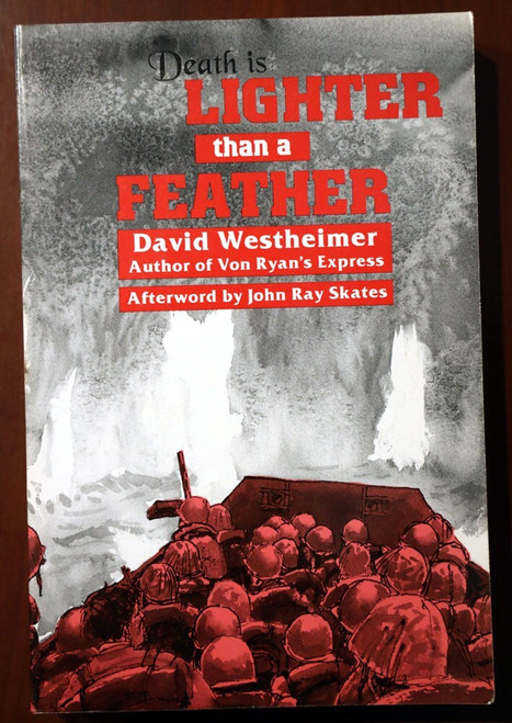 Death is Lighter Than a Feather by David Westheimer WWII Novel World War II