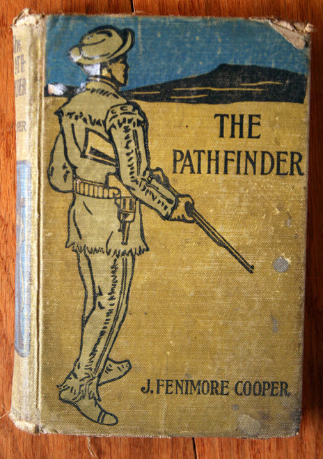 THE PATHFINDER by J. Fenimore Cooper c. 1890 M.A. Donohue Antique Hardcover Book