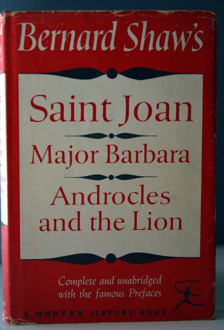 SAINT JOHN, Major Barbara, Androcles & the Lion by BERNARD SHAW Modern Library