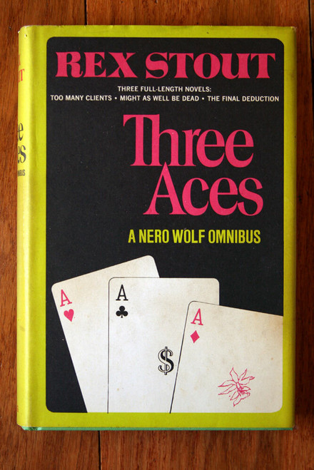 THREE ACES: A Nero Wolf Omnibus by REX STOUT 1971 HC/DJ BCE 3 Novels in 1
