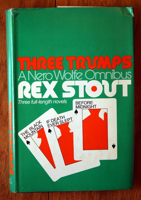 THREE TRUMPS by Rex Stout A Nero Wolfe Omnibus 1973 HC/DJ BCE Three Novels in 1