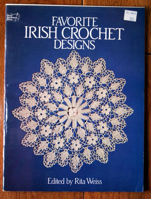 FAVORITE IRISH CROCHET DESIGNS by Rita Weiss 1985 Vintage Dover Paperback