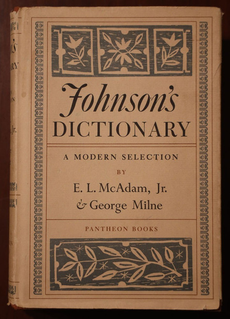 (Samuel) Johnson's Dictionary by E.L. McAdam Jr. & George Milne 1963 HC/DJ