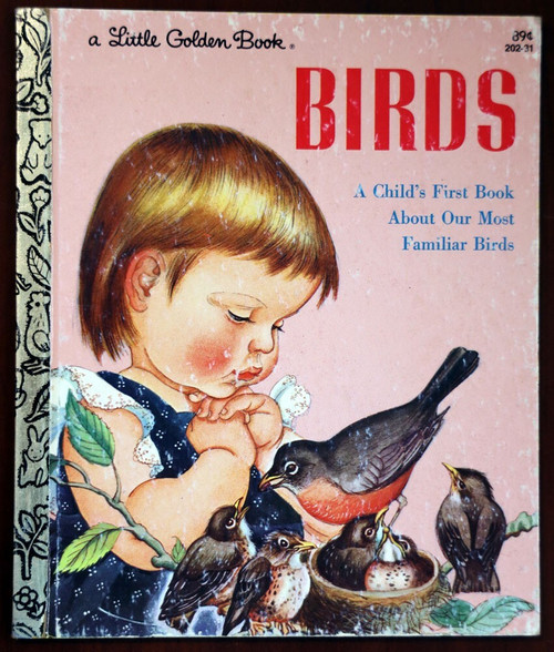 BIRDS by Jane Werner Watson & Eloise Wilkin 1981 Vintage LGB Little Golden Book