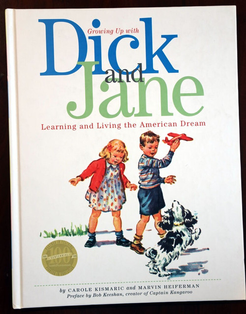 Growing Up with DICK AND JANE 1996 First Edition Hardcover w/ Cut-Out Dolls