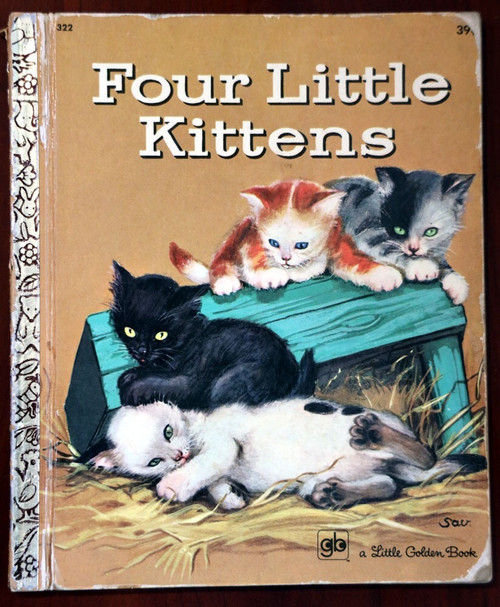 Four Little Kittens 1971 Little Golden Book #322 LGB 4th Printing Kathleen Daly
