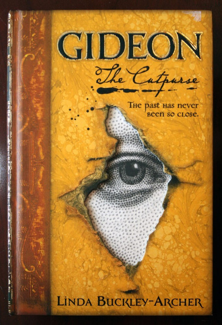 GIDEON: The Cutpurse by Linda Buckley-Archer (2006) Hardcover Part I of Trilogy