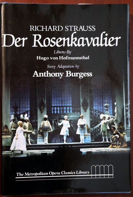 RICHARD STRAUSS Der Rosenkavalier 1982 Metropolitan Opera Hofmannsthal/ Burgess