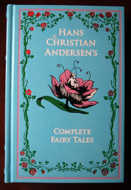 HANS CHRISTIAN ANDERSEN'S Complete Fairy Tales 2014 Canterbury Classics Leather