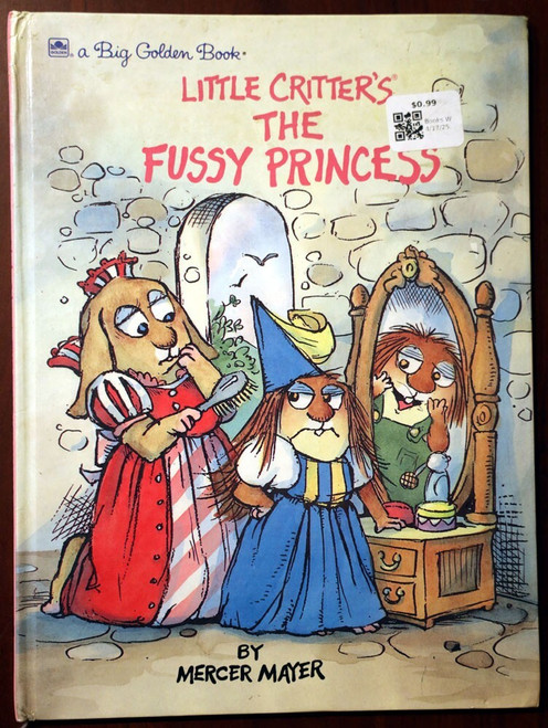 Little Critters' The Fussy Princess by Mercer Mayer 1991 Big Golden Book Vintage
