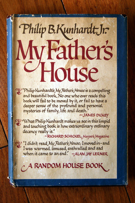 My Father's House by Philip B. Kunhardt Jr. 1970 1st Edition HC/DJ Father & Son