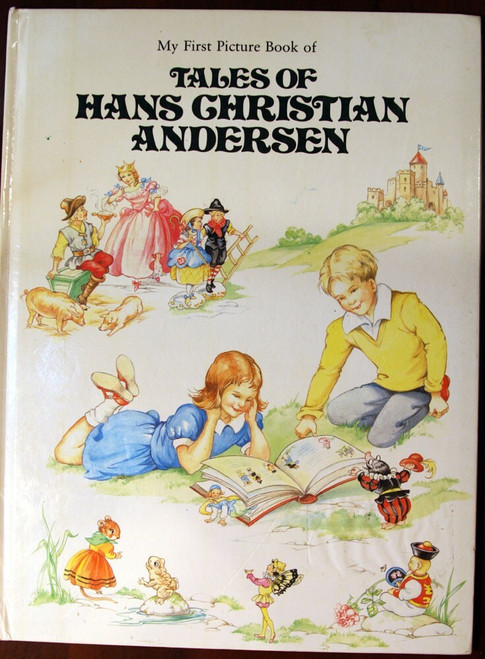 My First Picture Book of TALES OF HANS CHRISTIAN ANDERSEN 1983 Exeter Books