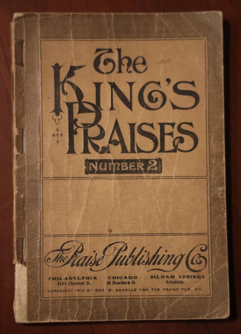 THE KING'S PRAISES Number 2 Hymnal Sheet Music Songbook 1910 Evangelical Hymns
