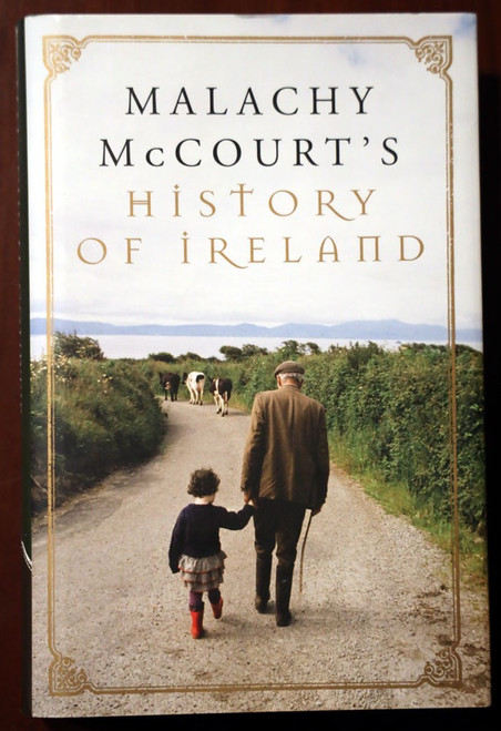 MALACHY McCOURT'S History of Ireland 2004 1st Edition Hardcover HC/DJ Excellent