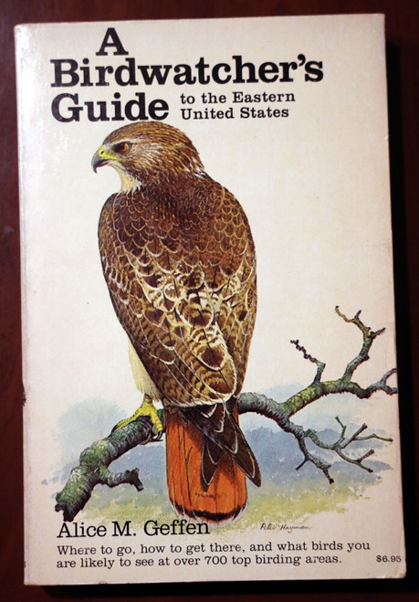 A Birdwatcher's Guide to Eastern United States by Alice M. Geffen 1978 BIRDS
