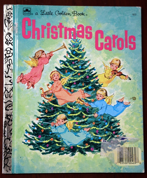 Christmas Carols 1972 Vintage Little Golden Book Marjori Wyckoff/Corinne Malvern