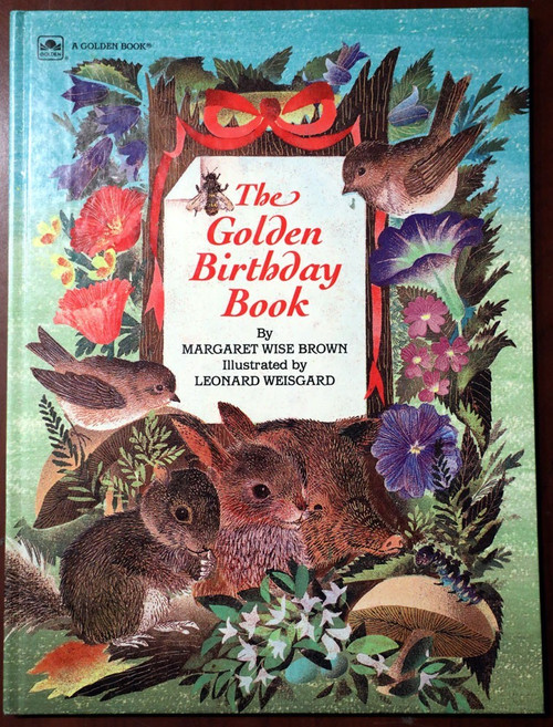 The Golden Birthday Book 1989 Margaret Wise Brown/Leonard Weisgard Vintage HC