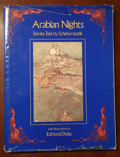 ARABIAN NIGHTS by Scheherazade 1981 HC/DJ Illustrated by Edmund Dulac - Vintage