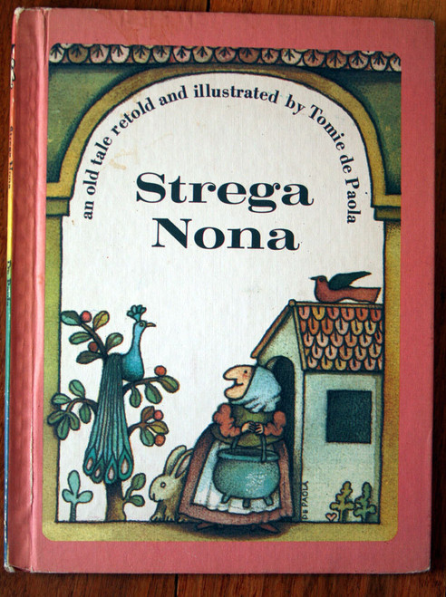 Strega Nona by Tomie de Paola 1975 Hardcover Children's Choice Book Club 