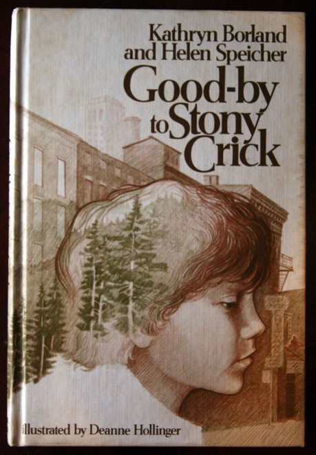Good-by to Stony Crick by Kathryn Borland & Helen Speicher 1975 Weekly Reader HC