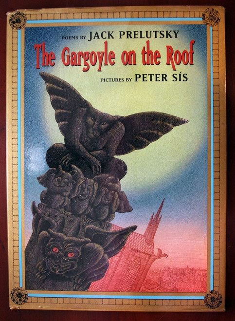 The Gargoyle on the Roof by Jack Prelutsky SIGNED 1999 1st Ed. Peter Sis Pics