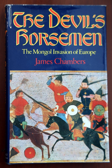 The Devil's Horsemen by James Chambers 1979 HC/DJ Mongol Invasion of Europe
