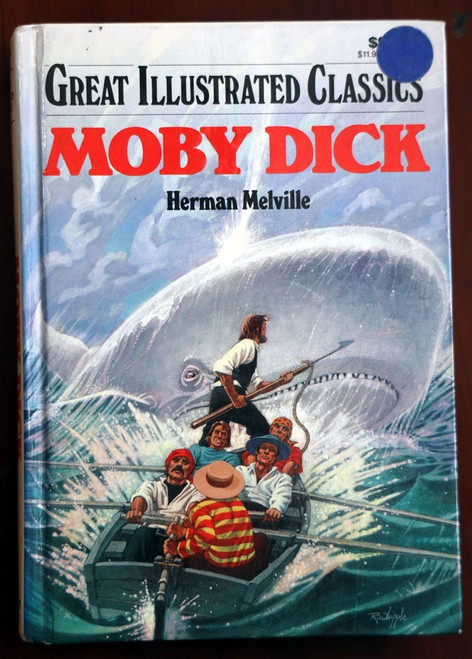 MOBY DICK by Herman Melville 1990 BARONET Great Illustrated Classics - White HC