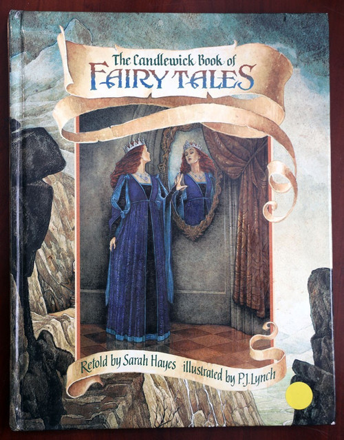 The Candlewick Book of FAIRY TALES by Sarah Hayes & P.J. Lynch 1995 1st Edition
