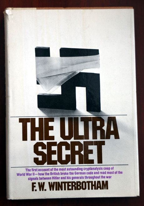 THE ULTRA SECRET by F.W. Winterbotham 1974 Hardcover 1st Printing WWII/Hitler