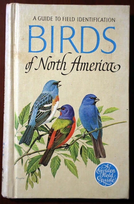 BIRDS of NORTH AMERICA Vintage Golden Field Guide 1966 Hardcover - Arthur Singer