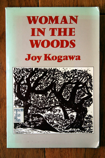 Woman in the Woods by Joy Kagawa 1985 Poetry Book Scarce Softcover Mosaic Press