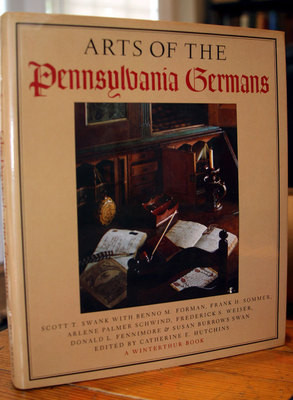 Arts of the Pennsylvania Germans by Scott T. Swank 1983 1st Edition HC/DJ PA