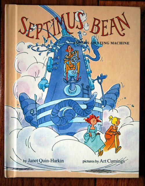 SEPTIMUS BEAN and His Amazing Machine 1979 Parents' Magazine Press Quin-Harkin