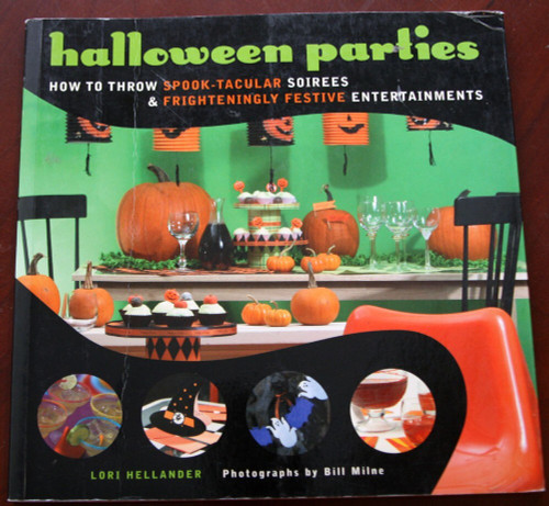 Halloween Parties by Lori Hellander & Bill Milne 2004 1st Printing Paperback