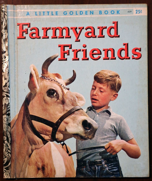 FARMYARD FRIENDS 1956 Vintage Little Golden Book #429 "B" Edition Wm. Gottlieb