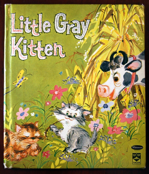 Little Gray Kitten by Helen S. Hansen 1964 Whitman Top Top Tales #2451 VINTAGE