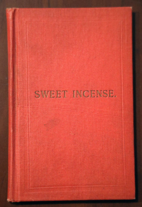 Sweet Incense: Prayers 1913 I.M. Beaver Reading PA Vintage Religious Prayerbook