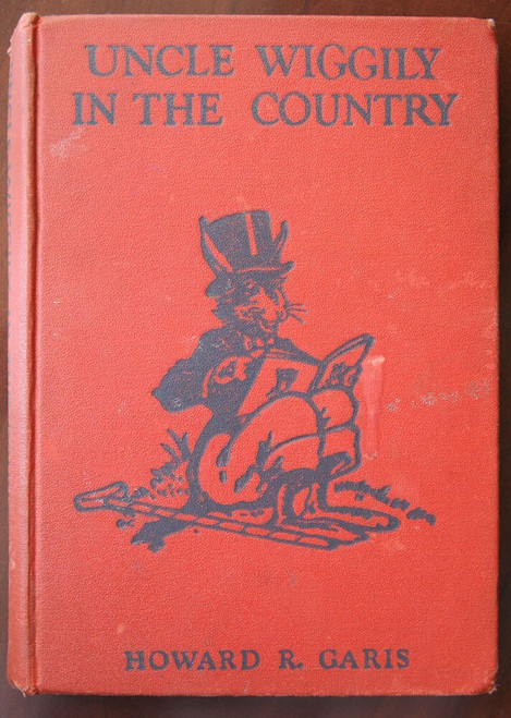 Uncle Wiggily in the Country by Howard R. Garis 1940 Platt & Munk Illustrated