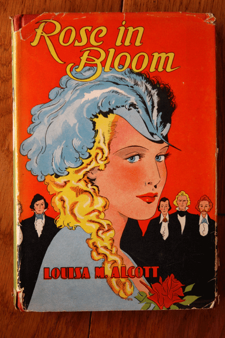 ROSE IN BLOOM by Louisa M. Alcott HC/DJ Vintage Goldsmith Publishing c. 1930's
