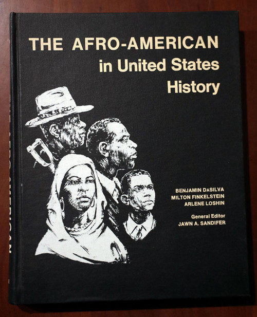 The Afro-American in United States History 1969 Vintage Globe Hardcover Black