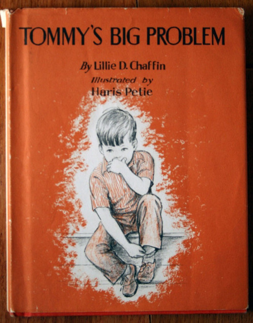 Tommy's Big Problem by Lillie D. Chaffin & Haris Petie 1965 HC/DJ Lantern Press
