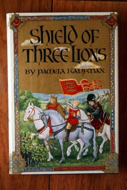 Shield of Three Lions by Pamela Kaufman 1983 HC/DJ First Edition 1st Printing