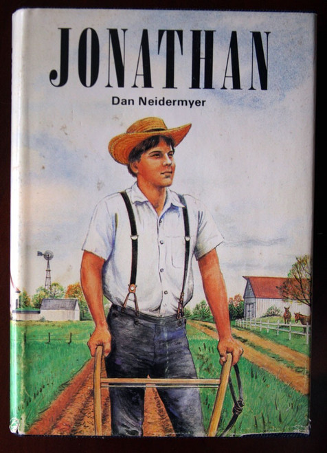 JONATHAN by Dan Neidermyer 1973 HC/DJ Amish Lancaster County PA Dutch