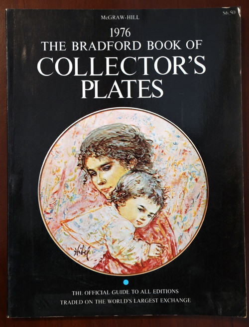 1976 Bradford Book of Collector's Plates Official Guide Catalog McGraw-Hill